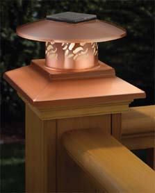 Your railings will stand out even in the dark, thanks to convertible post cap lights available in two new copper styles. Try the round, etched design or the square lantern style. Both styles mount atop rail posts and can be used with a solarpowered LED light or with candles for a romantic glow.